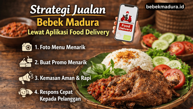 Strategi Jualan Bebek Madura Online, Lewat Aplikasi Food Delivery!